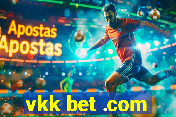 vkk bet .com